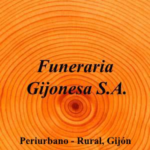 Funeraria Gijonesa S.A.|Funeraria|funeraria-gijonesa-sa|5,0|1|33394, Asturias|Periurbano - Rural, Gijón|858|asturias|Asturias|||-|https://goo.gl/maps/t9usZyVy8wBSd34AA|