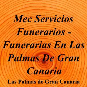Mec Servicios Funerarios - Funerarias En Las Palmas De Gran Canaria