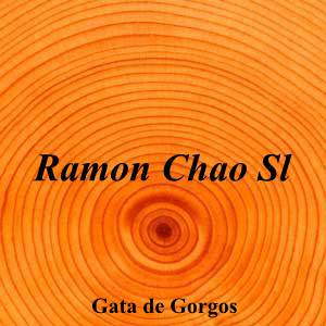 Ramon Chao Sl