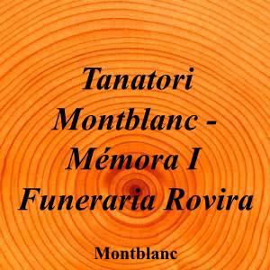 Tanatori Montblanc - Mémora I Funeraria Rovira