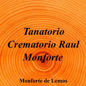Tanatorio Crematorio Raul Monforte