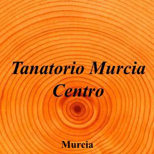 Tanatorio Murcia Centro