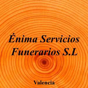 Énima Servicios Funerarios S.L|Funeraria|enima-servicios-funerarios-sl|5,0|5|Calle Buen Orden, nº 8 puerta 1, 46008 Valencia|Valencia|899|valencia|Valencia|enima.es|902 10 72 52|administracion@enima.es|https://goo.gl/maps/gaMDtBLFe45te95L6|