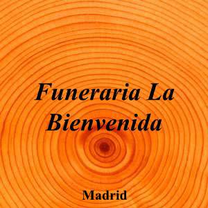 Funeraria La Bienvenida|Funeraria|funeraria-bienvenida|||Calle de las Nebulosas, 10, 28045 Madrid|Madrid|884|madrid|Madrid||619 17 64 01|-|https://goo.gl/maps/2Vg99tq3TZCQMqyt5|