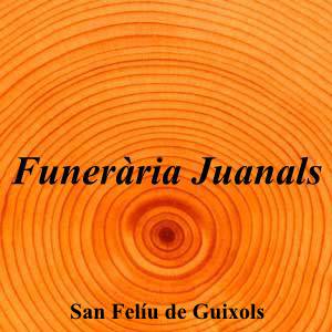 Funerària Juanals|Funeraria|funeraria-juanals|4,7|6|Av. de Catalunya, 150, 17220 Sant Feliu de Guíxols, Girona|San Felíu de Guixols|872|girona|Girona|funerariajuanals.com|972 32 22 82|info@funerariajuanals.com|https://goo.gl/maps/scuNGmqHSVbQx8iK7|