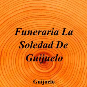 Funeraria La Soledad De Guijuelo|Funeraria|funeraria-soledad-guijuelo|||Ctra. Campillo, 10, 37770 Guijuelo, Salamanca|Guijuelo|891|salamanca|Salamanca|funerariaguijuelo.com|923 58 02 41|funeguijuelo@hotmail.com|https://goo.gl/maps/D71KxYU3NMniShkBA|