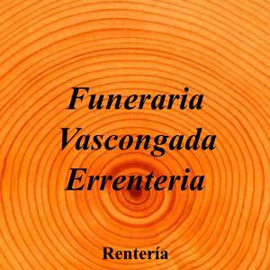 Funeraria Vascongada Errenteria
