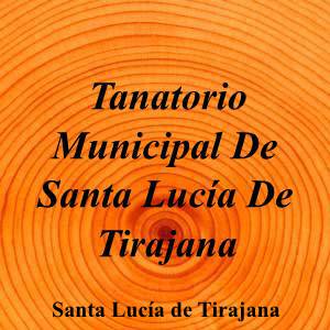 Tanatorio Municipal De Santa Lucía De Tirajana