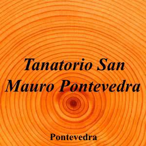 Tanatorio San Mauro Pontevedra