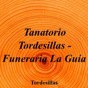Tanatorio Tordesillas - Funeraria La Guía