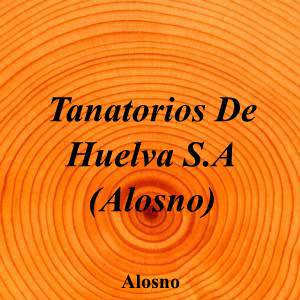 Tanatorios De Huelva S.A (Alosno)
