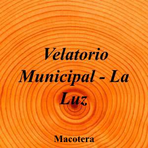 Velatorio Municipal - La Luz