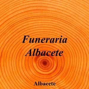 Funeraria Albacete|Funeraria|funeraria-albacete|3,7|6|Av. Ramón y Cajal, 22, 02005 Albacete|Albacete|855|albacete|Albacete|funerarialbacete.com|967 21 88 92|-|https://goo.gl/maps/4DAD3vF6pNikgRfF7|