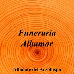 Funeraria Albamar|Funeraria|funeraria-albamar|||Plaza Aragón, 18, 44540 Albalate del Arzobispo, Teruel|Albalate del Arzobispo|897|teruel|Teruel|funerarialbamar.com|978 81 26 26|info@albamarfuneraria.com|https://goo.gl/maps/2sukSURetM9XgRMP8|