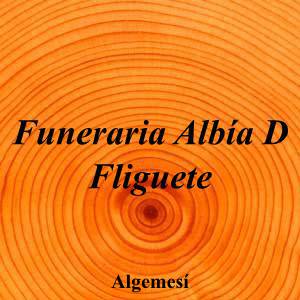 Funeraria Albía D Fliguete|Funeraria|funeraria-albia-d-fliguete|||Calle Fentina, 1, 46680 Algemesí, Valencia|Algemesí|899|valencia|Valencia||962 42 88 48|-|https://goo.gl/maps/GjF5B1UCAjiDBAhBA|