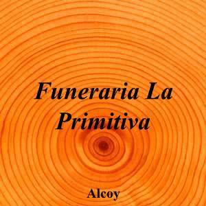 Funeraria La Primitiva|Funeraria|funeraria-primitiva|||Carrer Sant Vicent Ferrer, 14, 03801 Alcoi, Alicante|Alcoy|856|alicante|Alicante||965 54 72 17|-|https://goo.gl/maps/Vp3mez54zjAZXwq7A|