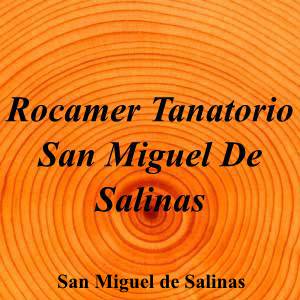 Rocamer Tanatorio San Miguel De Salinas
