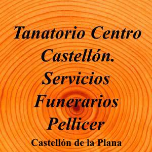 Tanatorio Centro Castellón. Servicios Funerarios Pellicer