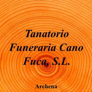 Tanatorio Funeraria Cano Fuca, S.L.