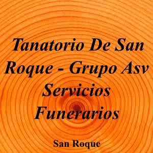 Tanatorio De San Roque - Grupo Asv Servicios Funerarios