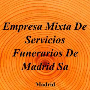 Empresa Mixta De Servicios Funerarios De Madrid Sa|Funeraria|empresa-mixta-servicios-funerarios-madrid-s-a|||Calle Casimiro Escudero, 13, 28025 Madrid|Madrid|884|madrid|Madrid||914 61 22 41|-|https://goo.gl/maps/CjkSJii8abHEUHfj6|