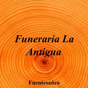 Funeraria La Antigua|Funeraria|funeraria-antigua|||Ctra. Toro, 49400 Fuentesaúco, Zamora|Fuentesaúco|901|zamora|Zamora|floresvivi.es|980 60 02 37|info@floresvivi.es|https://goo.gl/maps/CtPrZ319SJPQqvvW6|