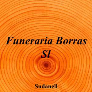 Funeraria Borras Sl|Funeraria|funeraria-borras-sl|5,0|1|Carrer Balmes, 15, 3, 25173 Sudanell, Lleida|Sudanell|882|lleida|Lleida||973 25 80 23|-|https://goo.gl/maps/GXyuqg2RMJL92CG76|