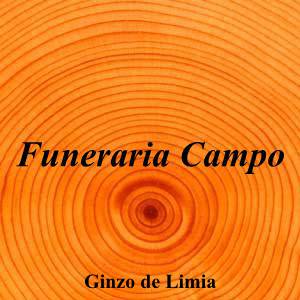 Funeraria Campo|Funeraria|funeraria-campo|3,0|2|Camiño Rosalía de Castro, 1, 32630 Xinzo de Limia, Ourense|Ginzo de Limia|888|ourense|Ourense|funerariacampo.com|988 46 65 32|joseluis.campo@dkvdirecto.com|https://goo.gl/maps/GQ9eccaSRZaVVk3n8|