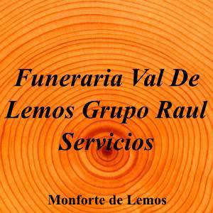 Funeraria Val De Lemos Grupo Raul Servicios