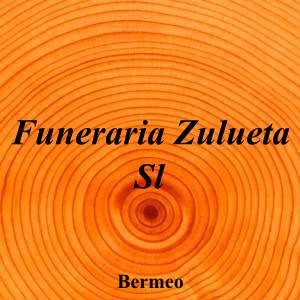 Funeraria Zulueta Sl