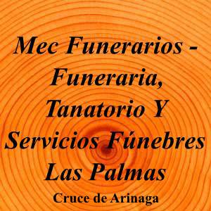 Mec Funerarios - Funeraria, Tanatorio Y Servicios Fúnebres Las Palmas