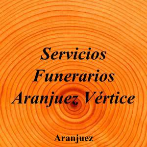 Servicios Funerarios Aranjuez Vértice