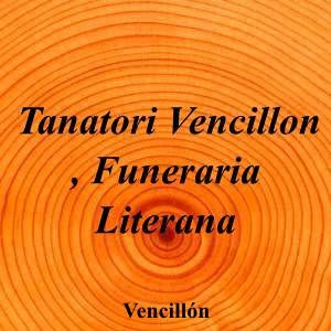 Tanatori Vencillon , Funeraria Literana