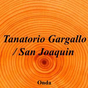 Tanatorio Gargallo / San Joaquin
