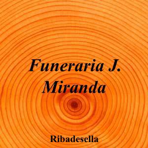 Funeraria J. Miranda|Funeraria|funeraria-j-miranda|||Calle Manuel Caso de la Villa, 40, 33560 Ribadesella, Asturias|Ribadesella|858|asturias|Asturias|funerariaribadesella.com|985 86 09 02|info@funerariaribadesella.com|https://goo.gl/maps/YxKawgkZyzF8f6qU9|