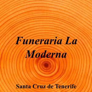 Funeraria La Moderna|Funeraria|funeraria-moderna|||Calle Porlier, 37, 38004 Santa Cruz de Tenerife|Santa Cruz de Tenerife|896|santa-cruz-de-tenerife|Santa Cruz de Tenerife||922 28 64 02|-|https://goo.gl/maps/MRytTbhZRcdA9wPN8|