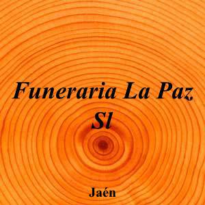 Funeraria La Paz Sl|Funeraria|funeraria-paz-s-l|||Calle San Andrés, 14, 23004 Jaén|Jaén|878|jaen|Jaén||953 24 33 56|-|https://goo.gl/maps/xWkXru73xFN6Ab9Z6|
