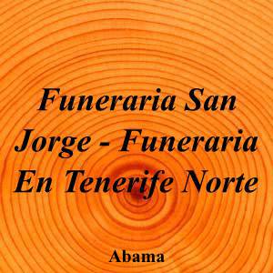Funeraria San Jorge - Funeraria En Tenerife Norte|Funeraria|funeraria-san-jorge-funeraria-en-tenerife-norte||||Abama|896|santa-cruz-de-tenerife|Santa Cruz de Tenerife|funerariasanjorge.es|922 35 90 06|-|https://goo.gl/maps/1FY6Q9NeGp14g8gj6|