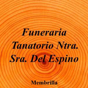 Funeraria Tanatorio Ntra. Sra. Del Espino
