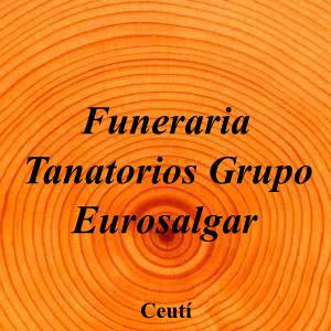 Funeraria Tanatorios Grupo Eurosalgar