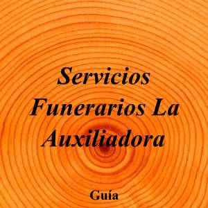 Servicios Funerarios La Auxiliadora