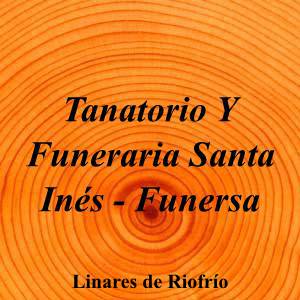 Tanatorio Y Funeraria Santa Inés - Funersa