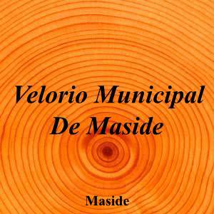 Velorio Municipal De Maside