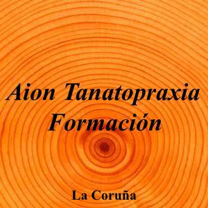 Aion Tanatopraxia  Formación|Funeraria|aion-tanatopraxia-formacion|3,0|2|Rúa Orzán, 105, Bajo, 15003 A Coruña|La Coruña|853|a-coruna|A Coruña|aiontanatopraxia.com|981 21 14 60|aion@aiontanatopraxia.com|https://goo.gl/maps/GkBW9yQUan8qHw7a6|