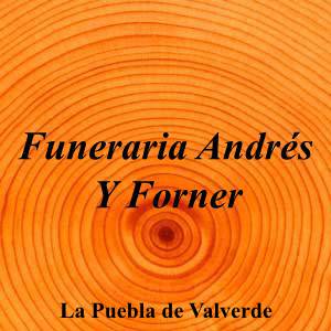 Funeraria Andrés Y Forner|Funeraria|funeraria-andres-forner|||Calle Aragón, 10, 44450 La Puebla de Valverde, Teruel|La Puebla de Valverde|897|teruel|Teruel|andresyforner.es|978 62 10 20|funeraria@andresyforner.com|https://goo.gl/maps/sCnkuXj3RCES888r7|