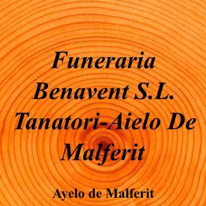 Funeraria Benavent S.L.  Tanatori-Aielo De Malferit|Funeraria|funeraria-benavent-sl-tanatori-aielo-malferit|5,0|1|Camí Molí, 9, 7, 46812 Aielo de Malferit, Valencia|Ayelo de Malferit|899|valencia|Valencia|funeraria-benavent.com|962 36 00 64|info@funeraria-benavent.com|https://goo.gl/maps/mKvuj3BJoMtbiUjo9|
