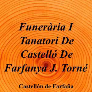 Funerària I Tanatori De Castelló De Farfanya J. Torné|Funeraria|funeraria-i-tanatori-castello-farfanya-j-torne|||Carrer Arrabal, 16, 25136 Castelló de Farfanya, Lleida|Castellón de Farfaña|882|lleida|Lleida|funerariajtorne.com|973 39 08 62|info@jtorne.com|https://goo.gl/maps/uvudB8STda9Rkpmn9|