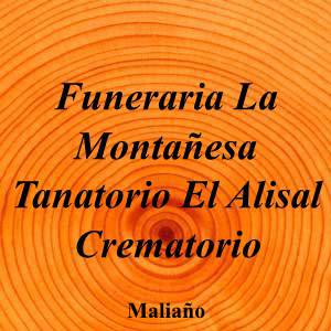 Funeraria La Montañesa Tanatorio El Alisal Crematorio|Funeraria|funeraria-montanesa-tanatorio-alisal-crematorio|||Ctra. al Puerto Deportivo, 32, Camargo, Cantabria|Maliaño|867|cantabria|Cantabria|||-|https://goo.gl/maps/puEdf7McGSBbAShL8|