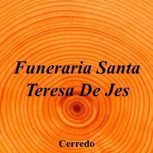 Funeraria Santa Teresa De Jes|Funeraria|funeraria-santa-teresa-jes|||Carretera General, 20, 33870 Cerredo, Asturias|Cerredo|858|asturias|Asturias||985 80 66 26|-|https://goo.gl/maps/gi99BfAB6dfnQqFT7|
