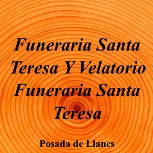 Funeraria Santa Teresa Y Velatorio Funeraria Santa Teresa|Funeraria|funeraria-santa-teresa-velatorio-funeraria-santa-teresa-posada-llanes|3,7|3|Edificio Montesol III, bajo, 33594 Posada de Llanes|Posada de Llanes|858|asturias|Asturias|funerariasantateresa.es|985 23 56 38|info@funerariasantateresa.es|https://goo.gl/maps/mqid6GTZ4b6GzNpZA|